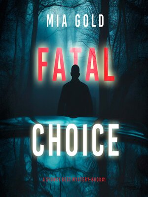 cover image of Fatal Choice